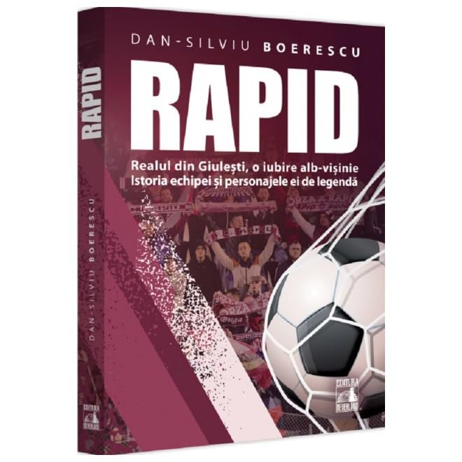 Rapid. Realul Din Giulesti. O Iubire Alb-Visinie book