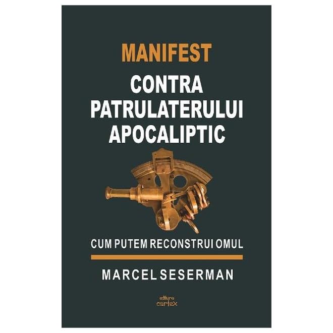 Manifest Contra Patrulaterului Apocaliptic Philosophy