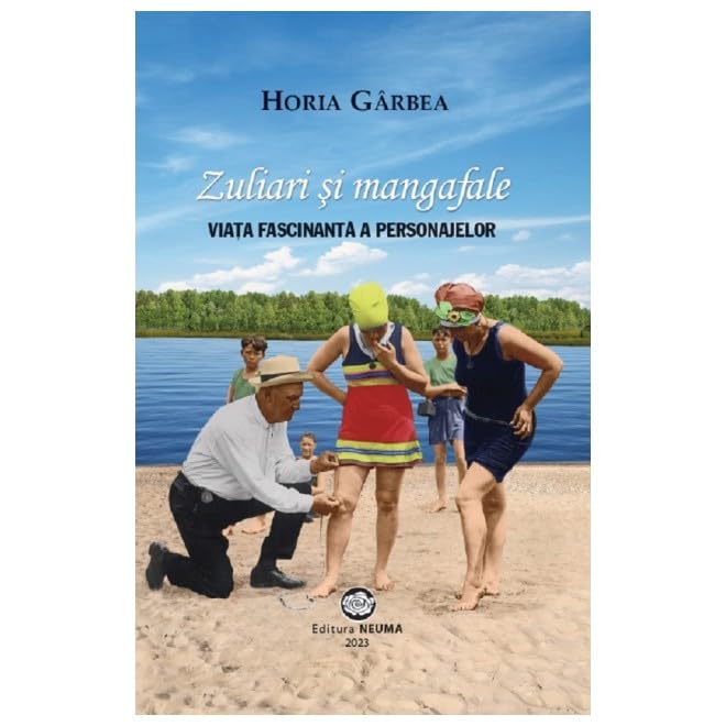 Zuliari Si Mangafale. Viata Fascinanta A Personajelor Contemporary literature