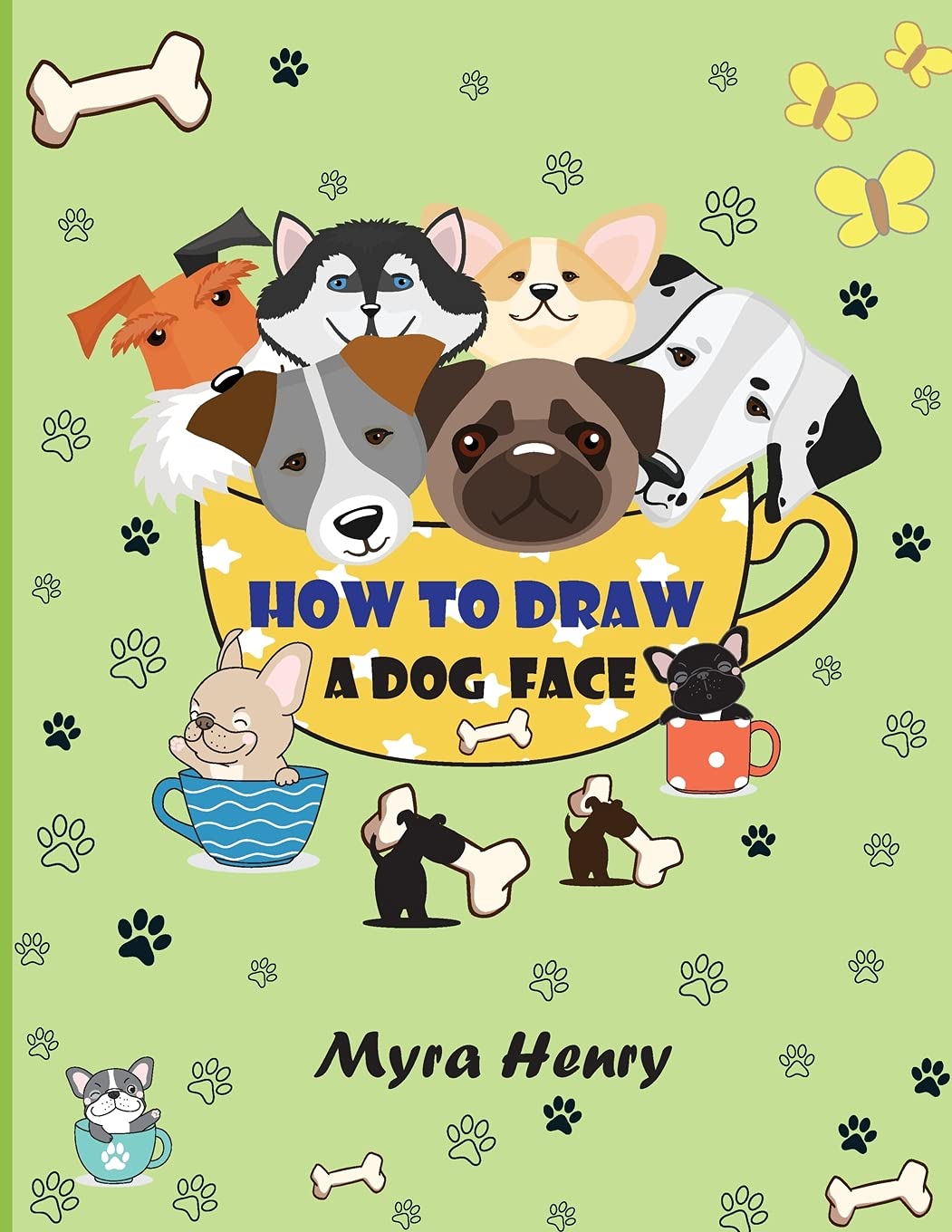 How to draw a dog face: 40 unique dog faces for girls and boys / Step-by-Step Easy Drawing Technique by Using Grid Copy Method book