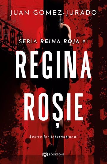 Regina rosie. Seria Reina Roja Vol.1 - Juan Gomez-Jurado Books