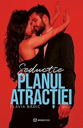 Planul Atractiei, Vol.1. Seductie Contemporary Romance