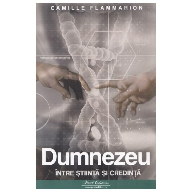 Dumnezeu Intre Stiinta Si Credinta Religion & Esotericism