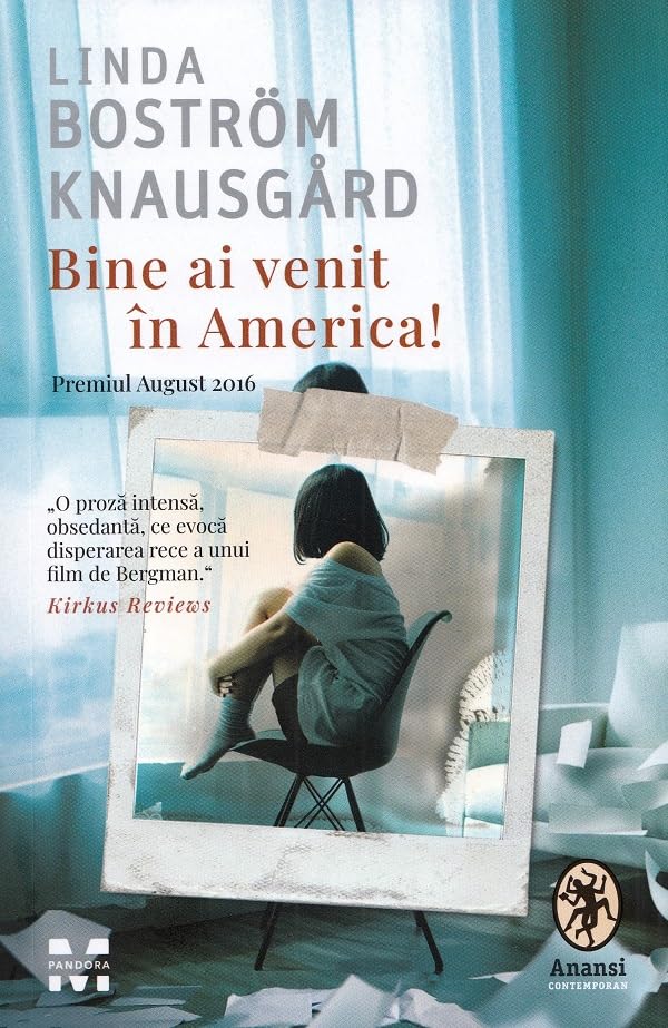 Bine ai venit in America! - Linda Bostrom Knausgard Books