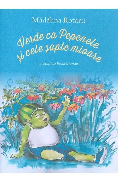 Verde Ca Pepenele Si Cele Sapte Mioare Novels & Short Stories