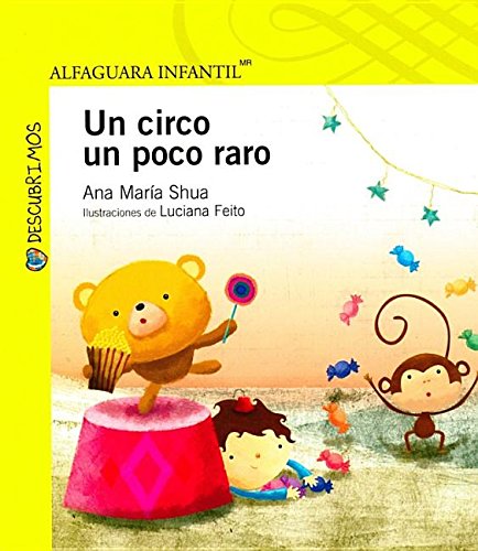 Un circo un poco raro / A circus a little weird (Descubrimos) Non-fiction