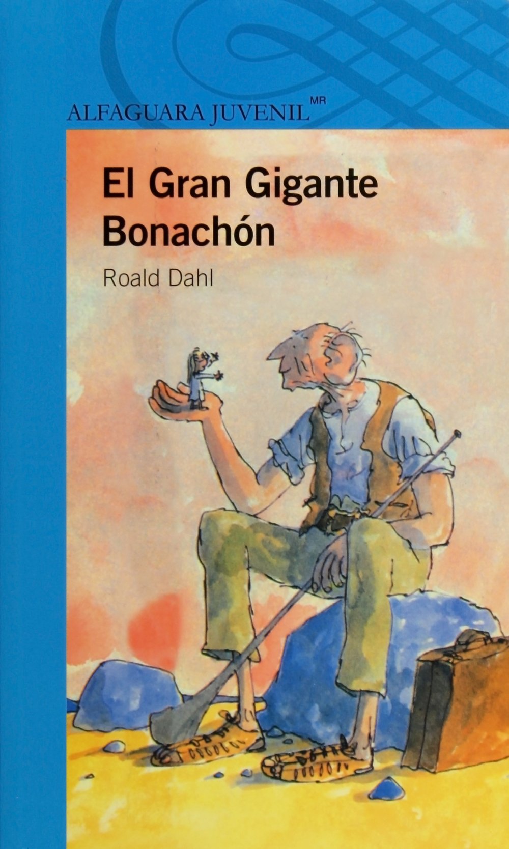 El gran gigante bonachón/ The BFG Novels & Short Stories