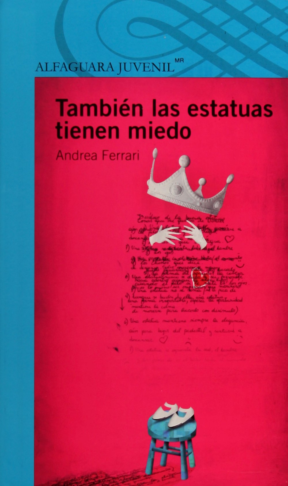 Tambien las estatuas tienen miedo / The Statues are also Afraid book