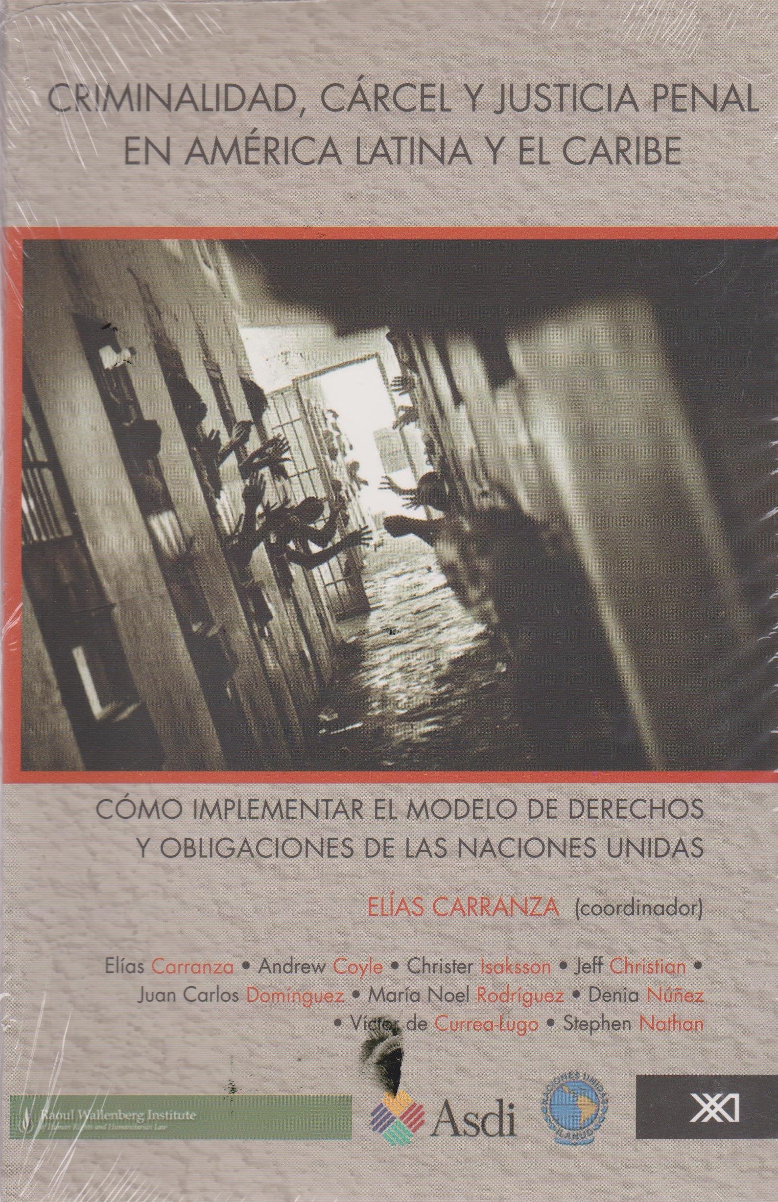 Carcel y justicia penal en America Latina y el Caribe (Spanish Edition) Books