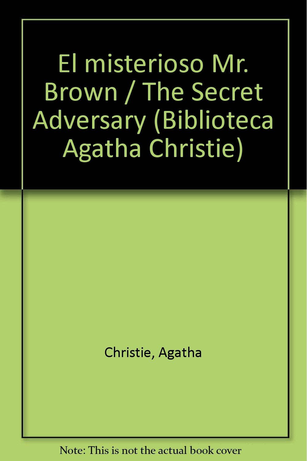 El misterioso Mr. Brown / The Secret Adversary book
