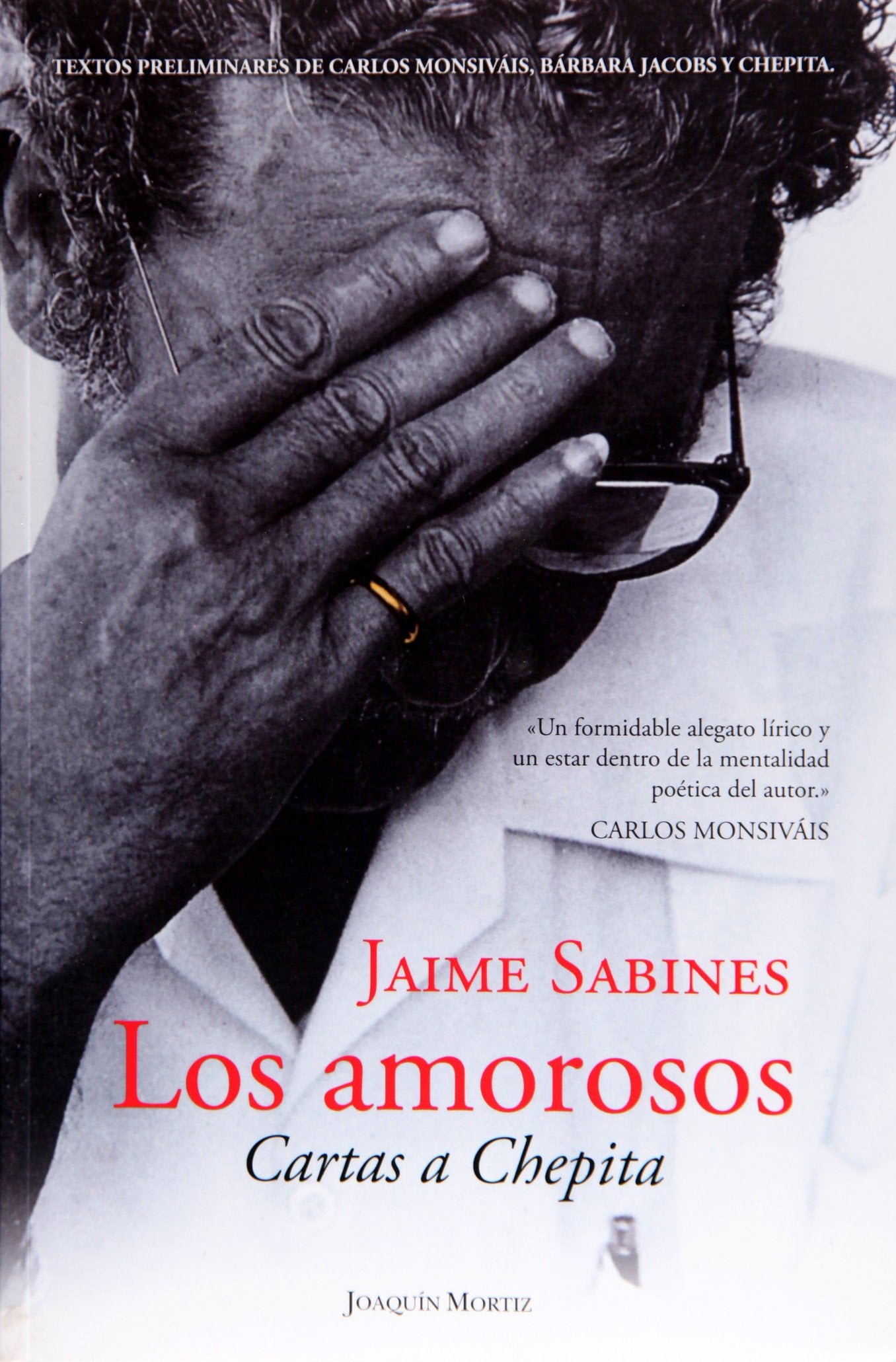 Los amorosos / The Lovers: Cartas a Chepita / Letters to Chepita book