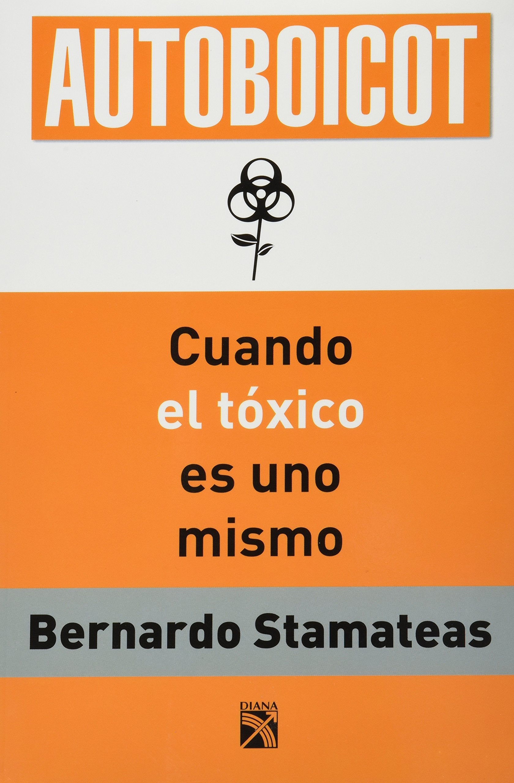Autoboicot / Self-boycott: Las trampas mentales que me impiden creer en mi / Mental Traps that Stop Me from Believing in Myself book
