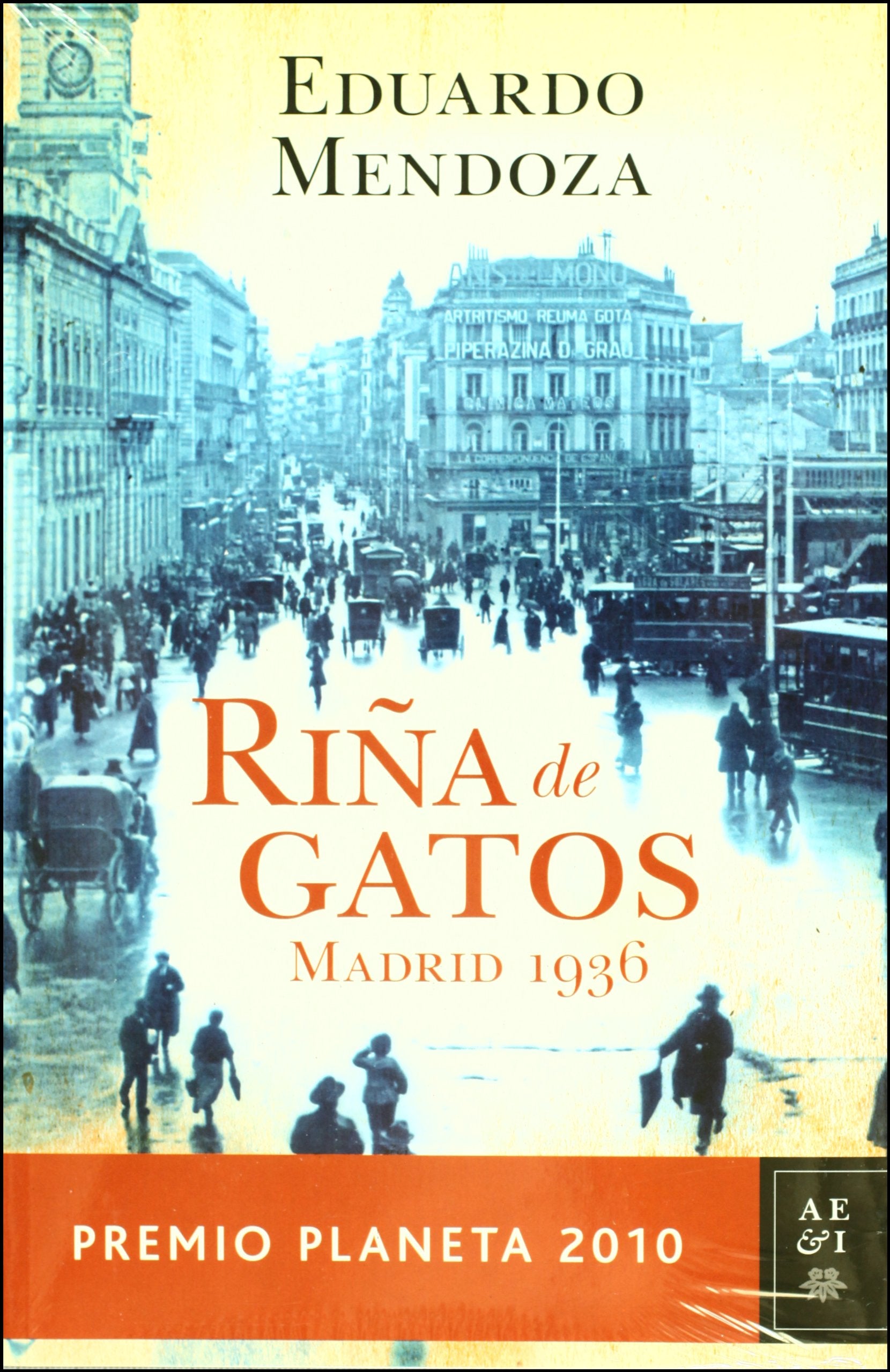 Rina de gatos / Cat's Quarrel: Madrid 1936 Historical Fiction