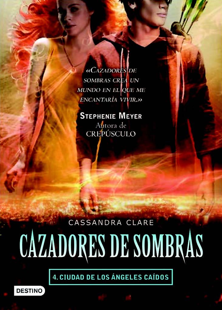 Cazadores de Sombras, 4. Ciudad de Los Angeles Caidos Fiction