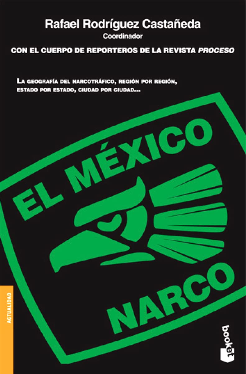 El Mexico Narco = The Narco Mexico book