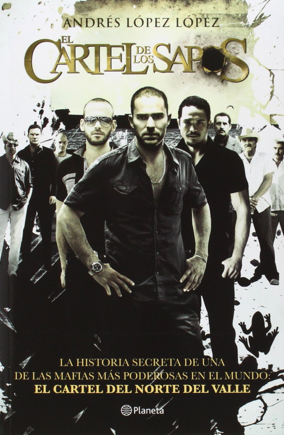El Cartel de los Sapos book