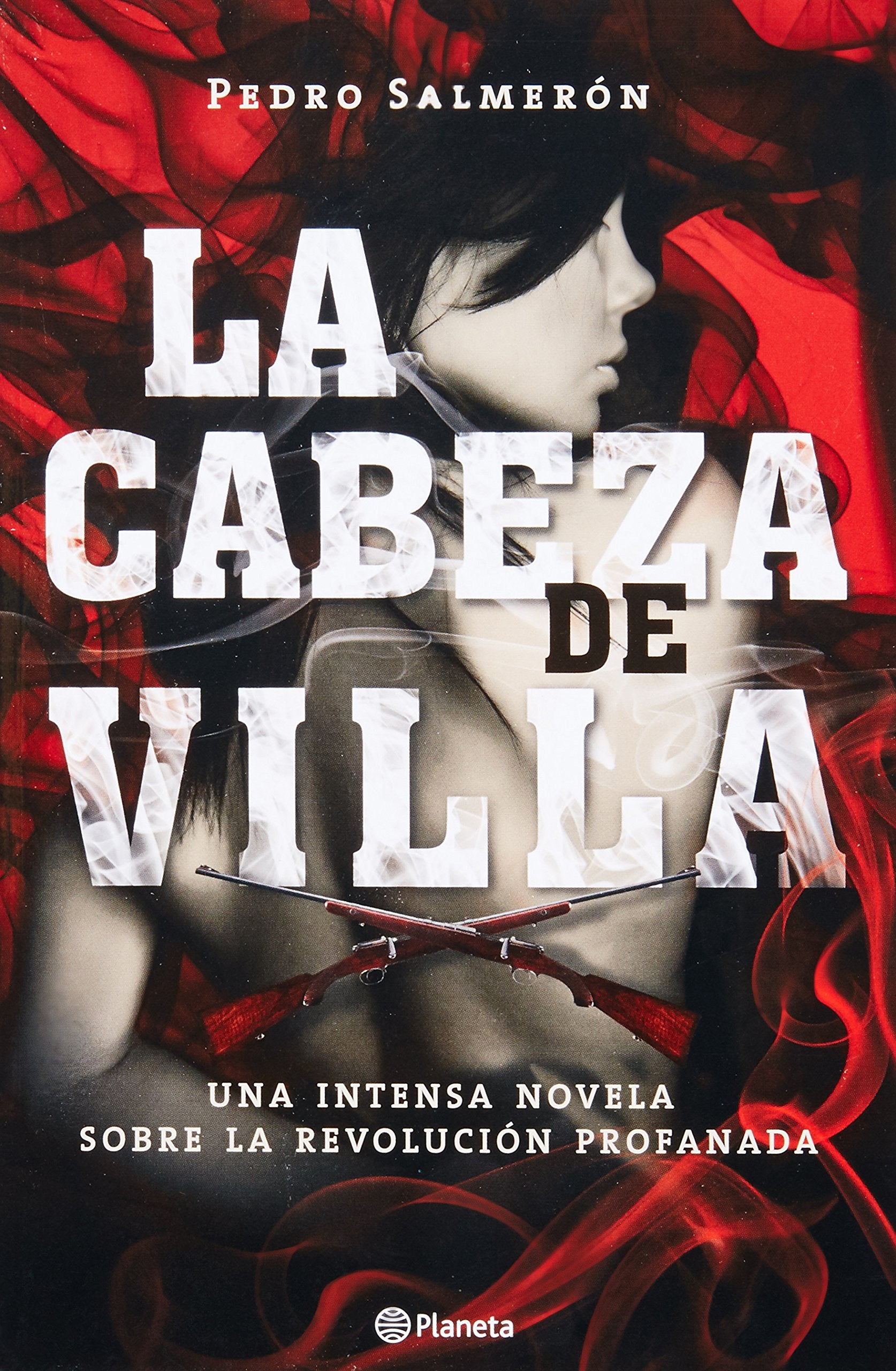 La cabeza de Villa / The head of Villa Suspense & Thrillers