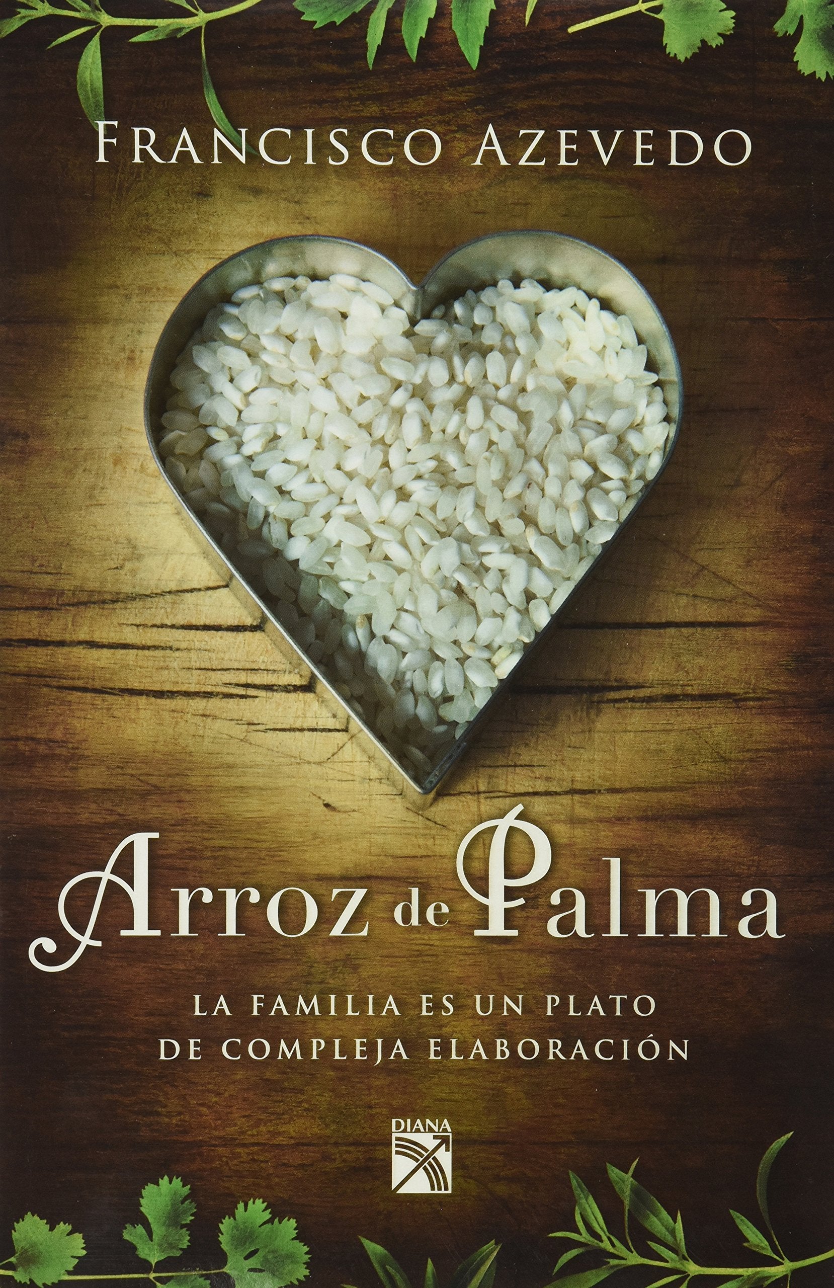 Arroz de Palma (Spanish Edition) Books