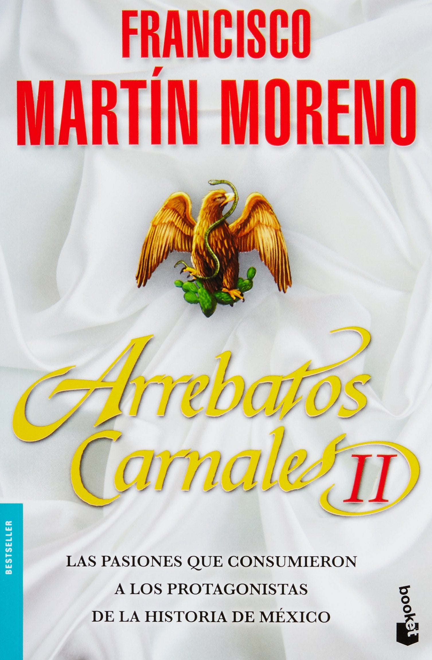Arrebatos carnales 2 (Spanish Edition) book