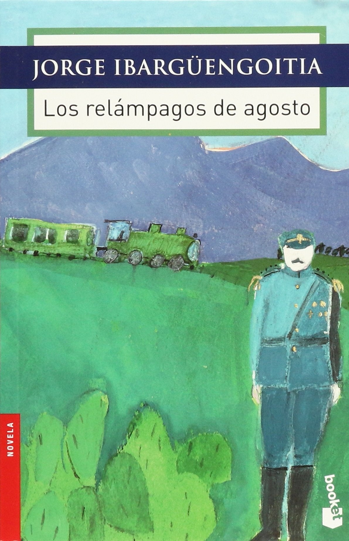 Los relámpagos de agosto book