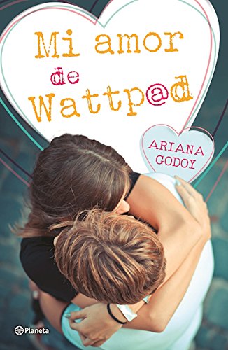 Mi amor de Wattpad/ My Wattpad Love book