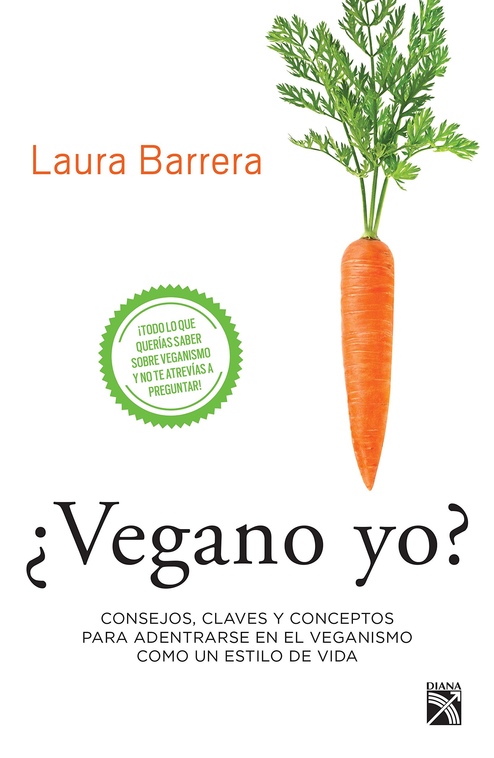 ¿Vegano yo? / Me, a Vegan? book