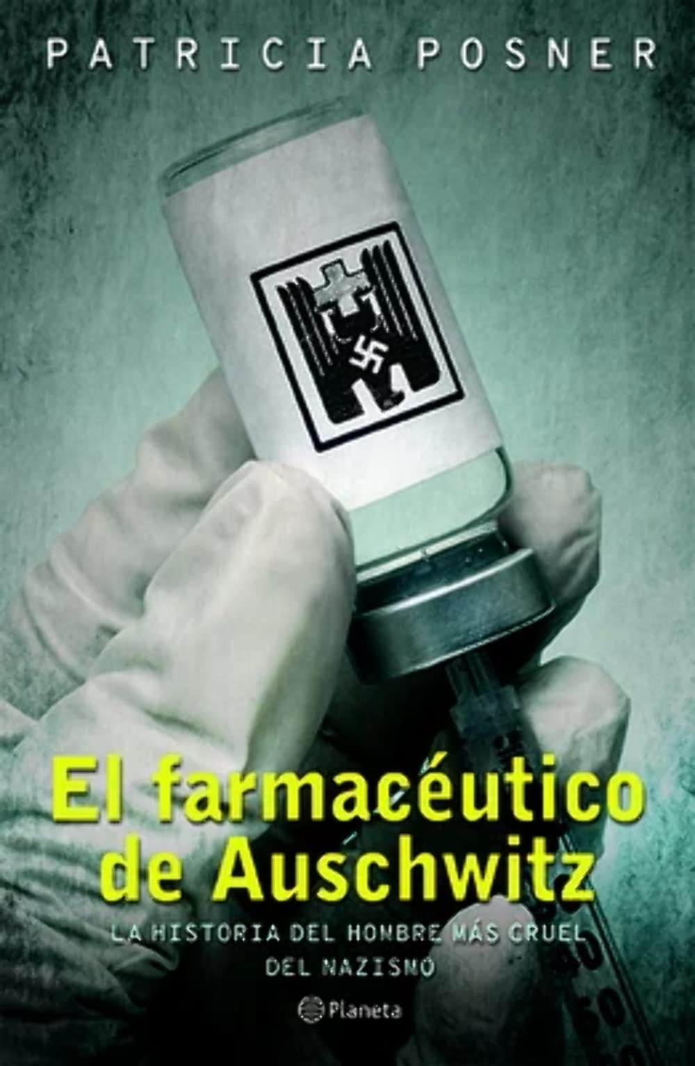 El farmacéutico de Auschwitz / The Pharmacist of Auschwitz book