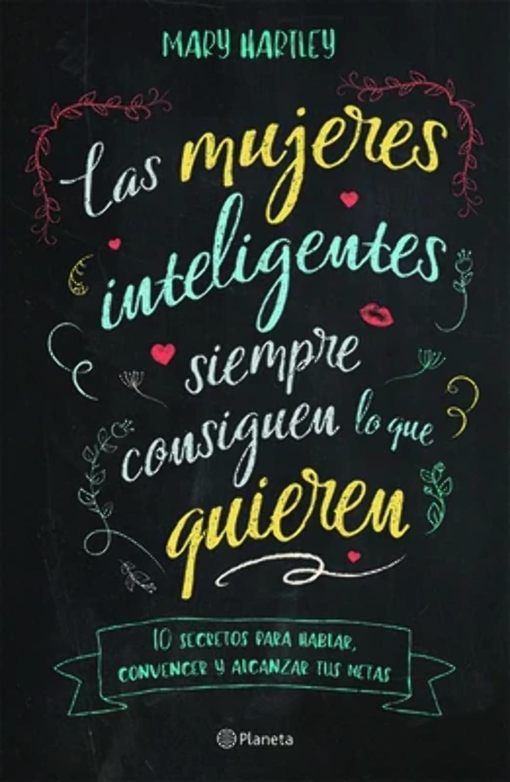 Las Mujeres Inteligentes Siempre Consiguen Lo Que Quieren Business, Finance & Career