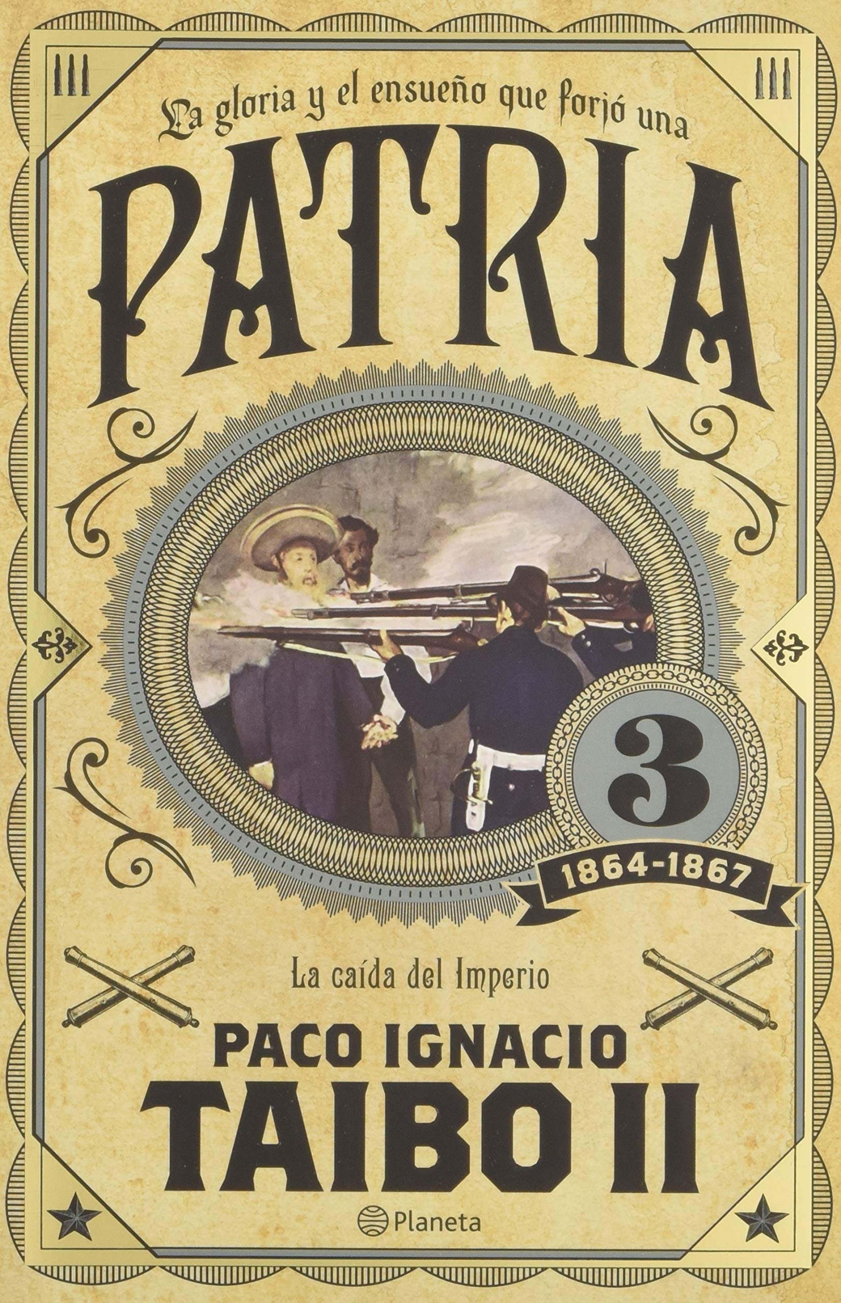 Patria 3: 1864 - 1867 la caída del imperio / The fall of the empire Social Sciences