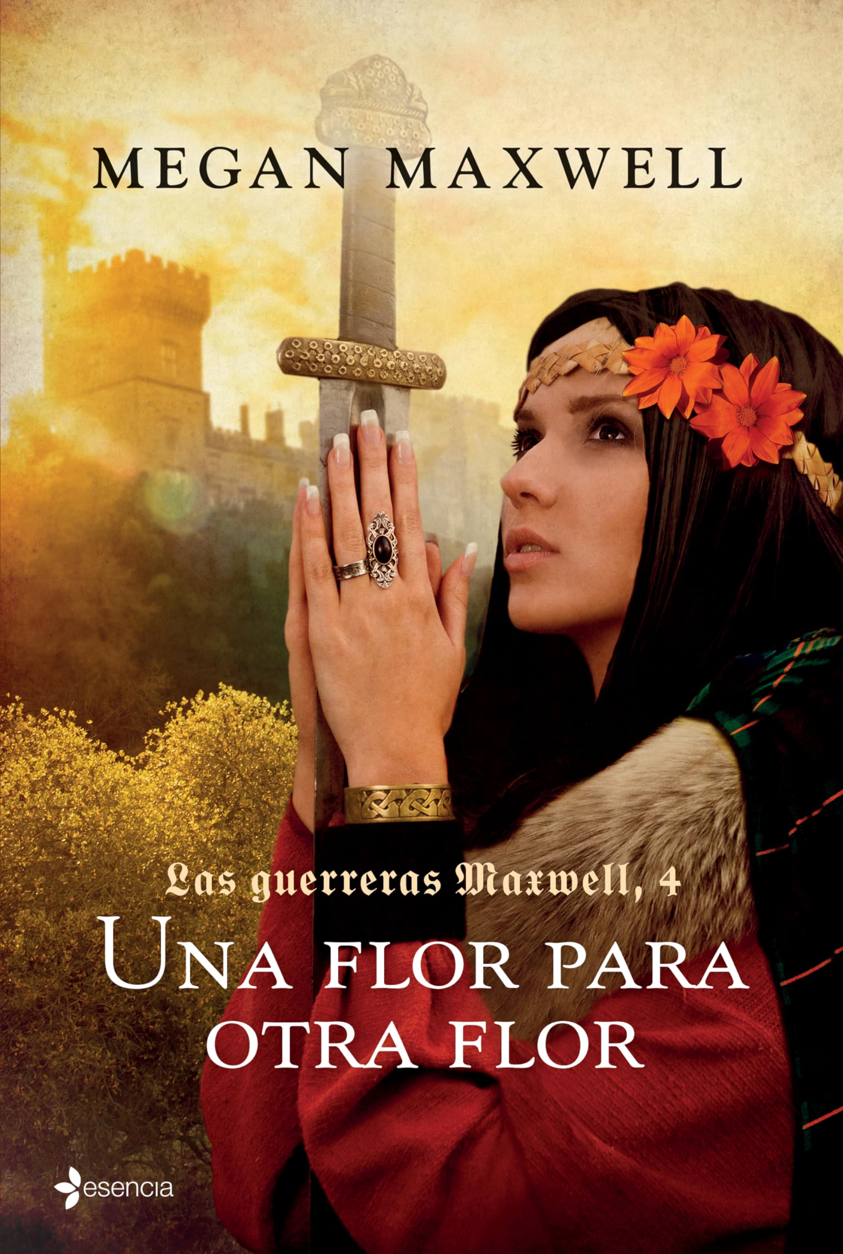 Guerreras 4. Una Flor Para Otra Flor / Warrior Women 4. a Flower for Another Flower Historical Fiction