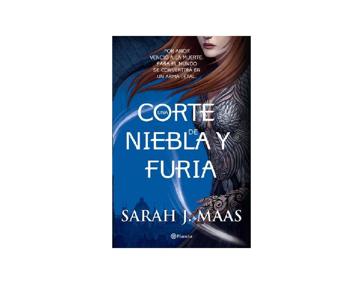 Una corte de niebla y furia/ A Court of Mist and Fury book