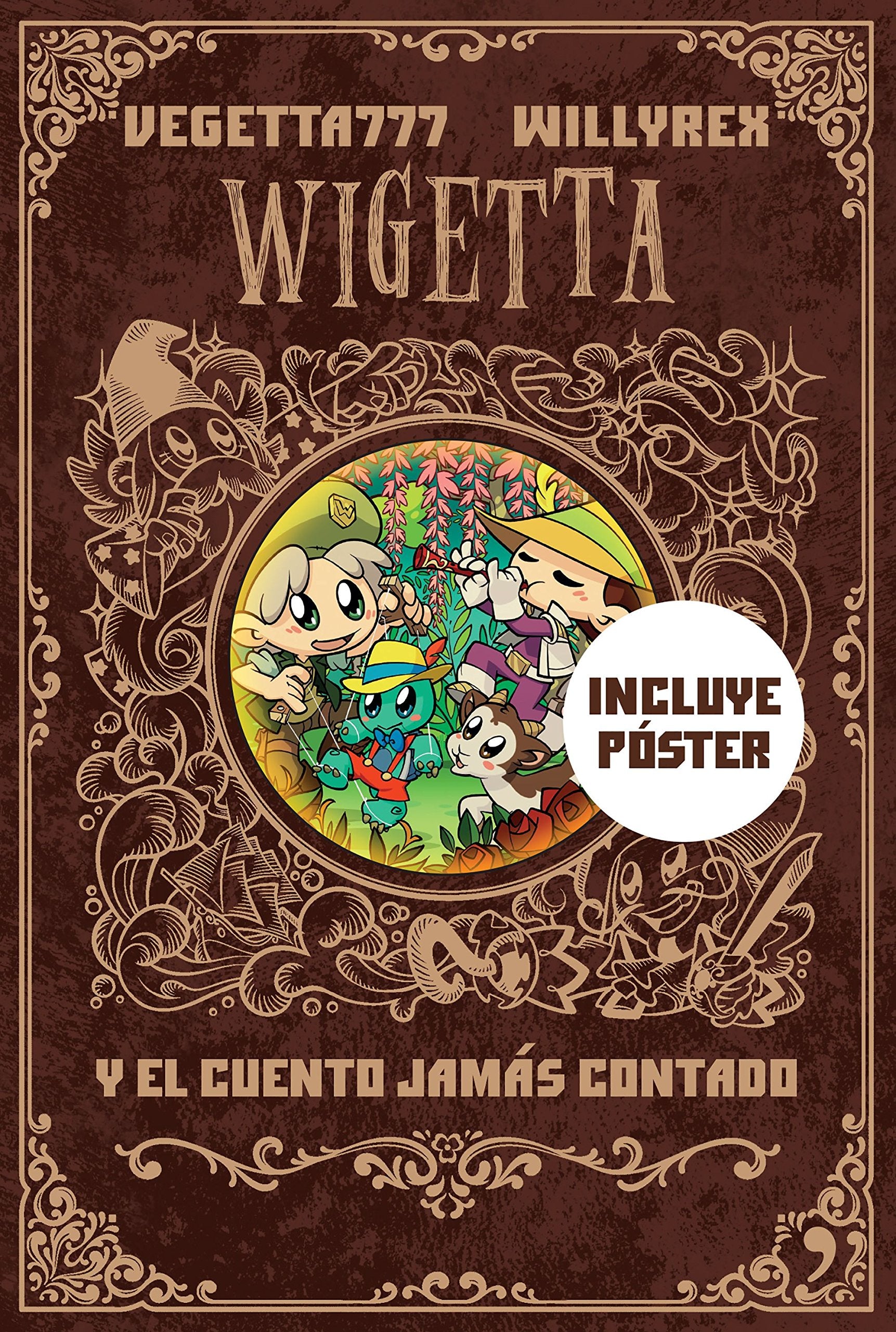 Wigetta y el cuento jamas contado Books