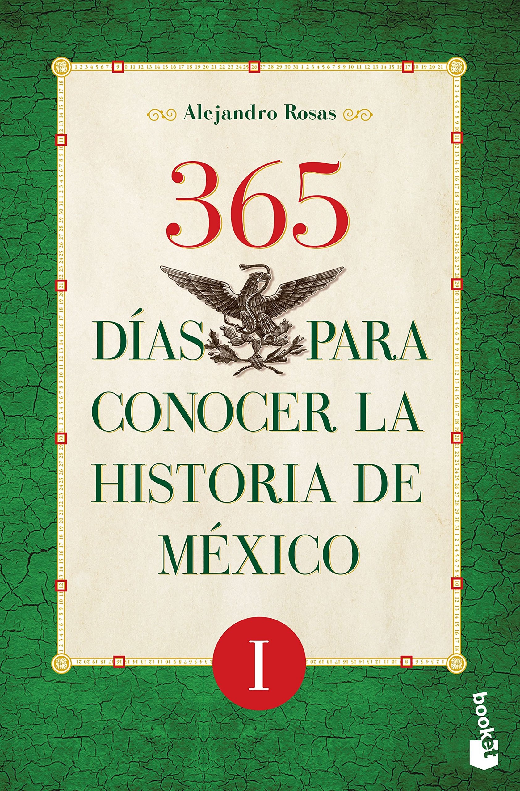 365 dias para conocer la historia de Mexico I (Spanish Edition) Books
