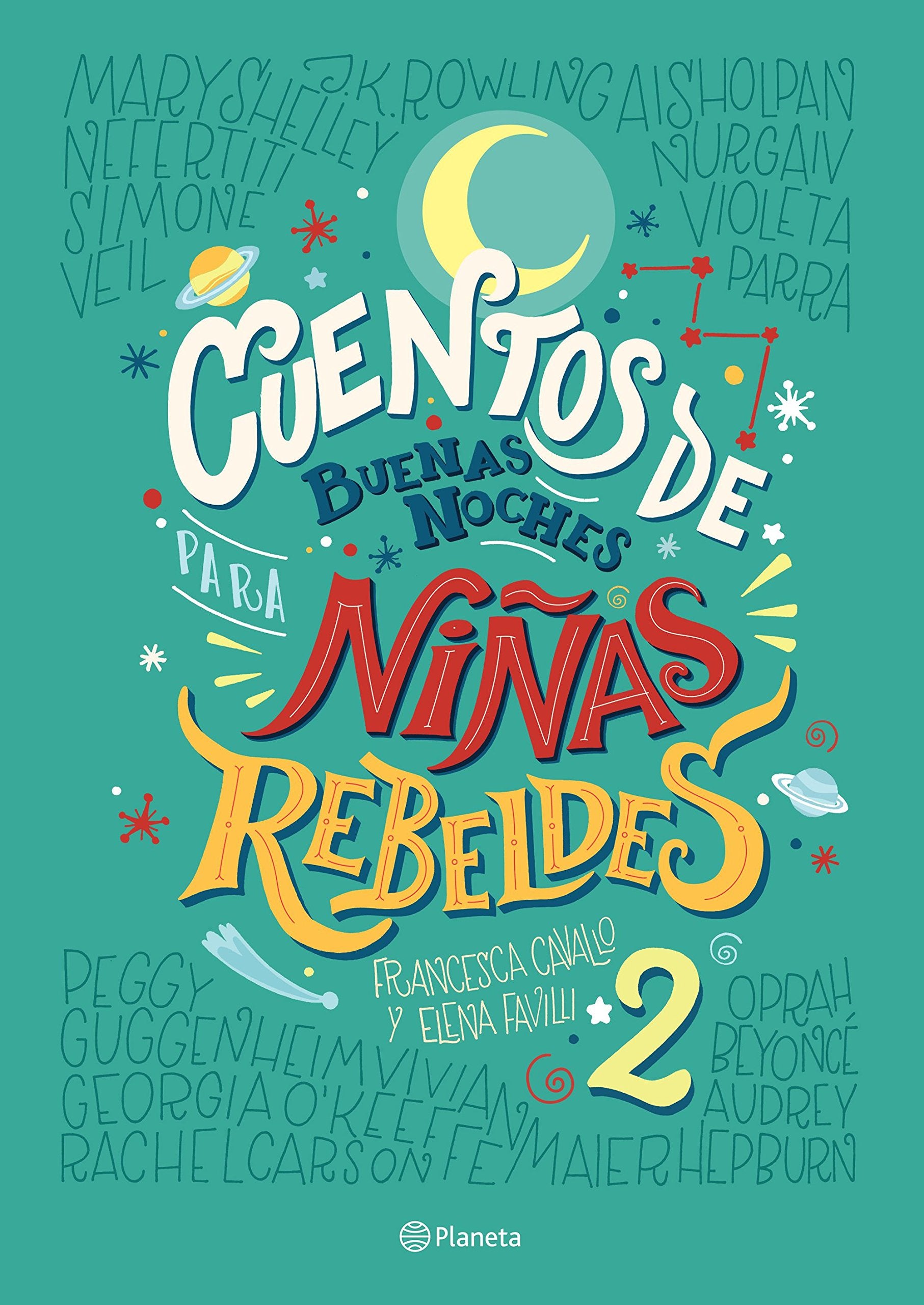 Cuentos de Buenas Noches Para Niñas Rebeldes 2 (Tapa Dura) Non-fiction