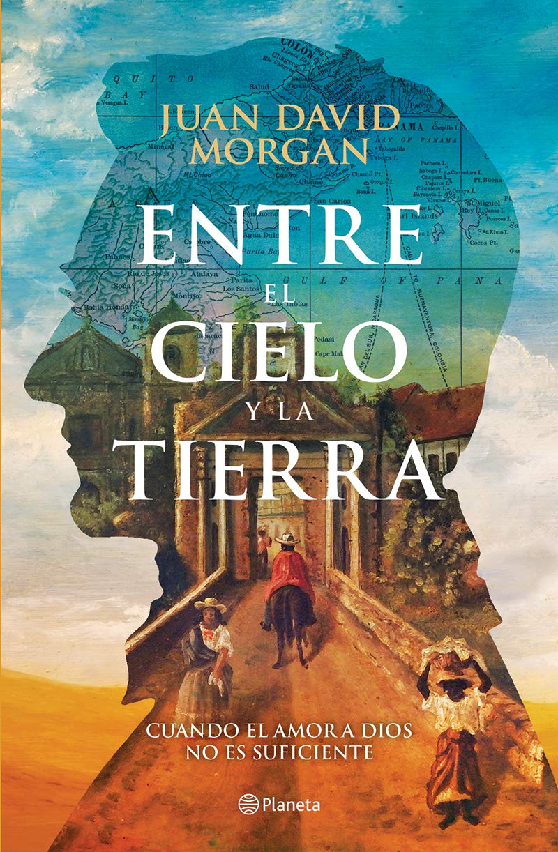 Morgan, J: SPA-ENTRE EL CIELO Y LA TIERRA Historical Fiction