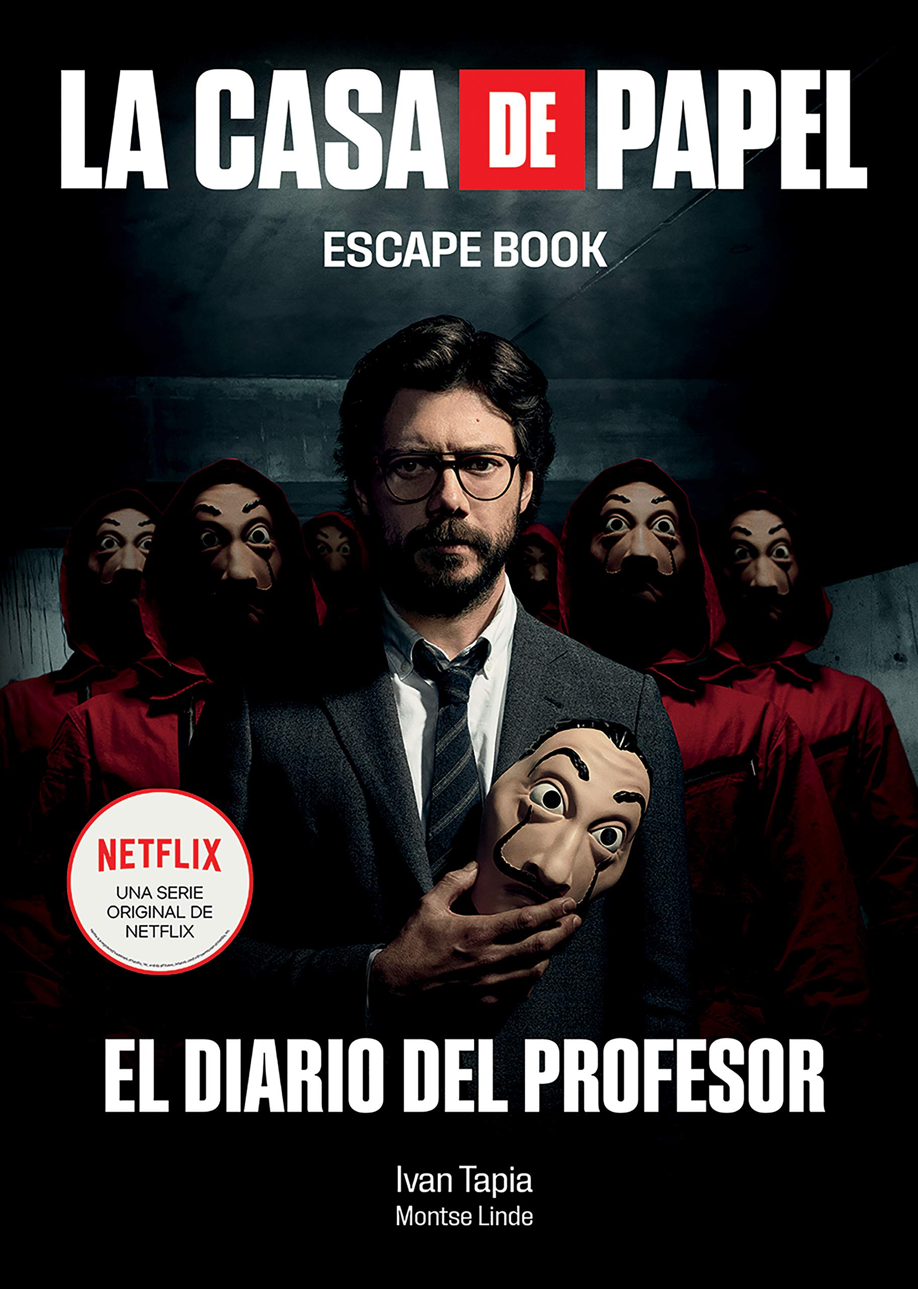 La Casa de Papel: El Diario del Profesor. Escape Book Action & Adventure