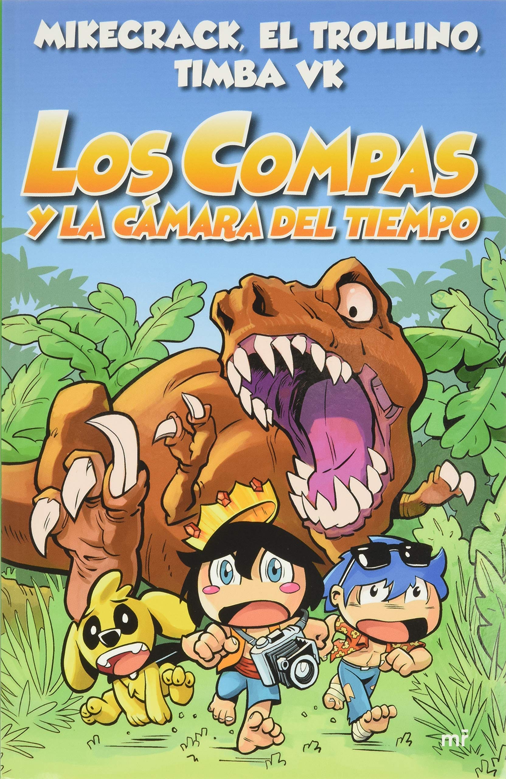 Los compas y la cámara del tiempo / the Buddies and the Time Chamber book