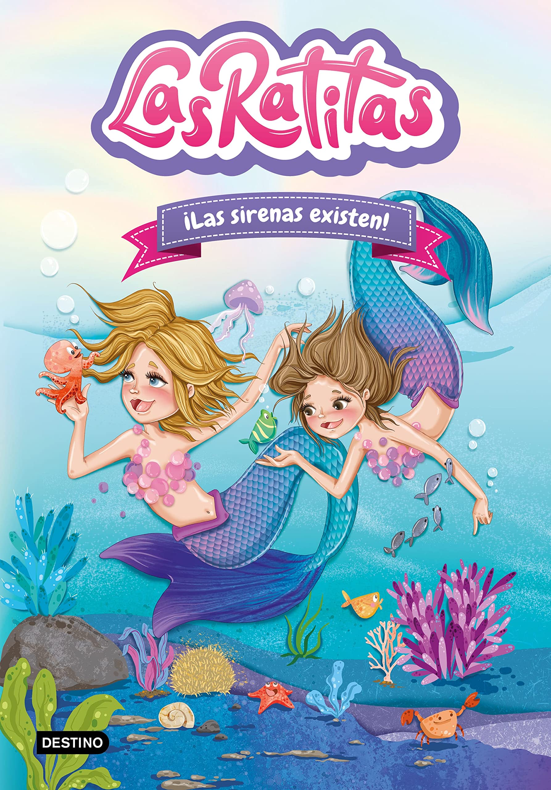 Las Ratitas 5. ¡Las Sirenas Existen! Novels & Short Stories