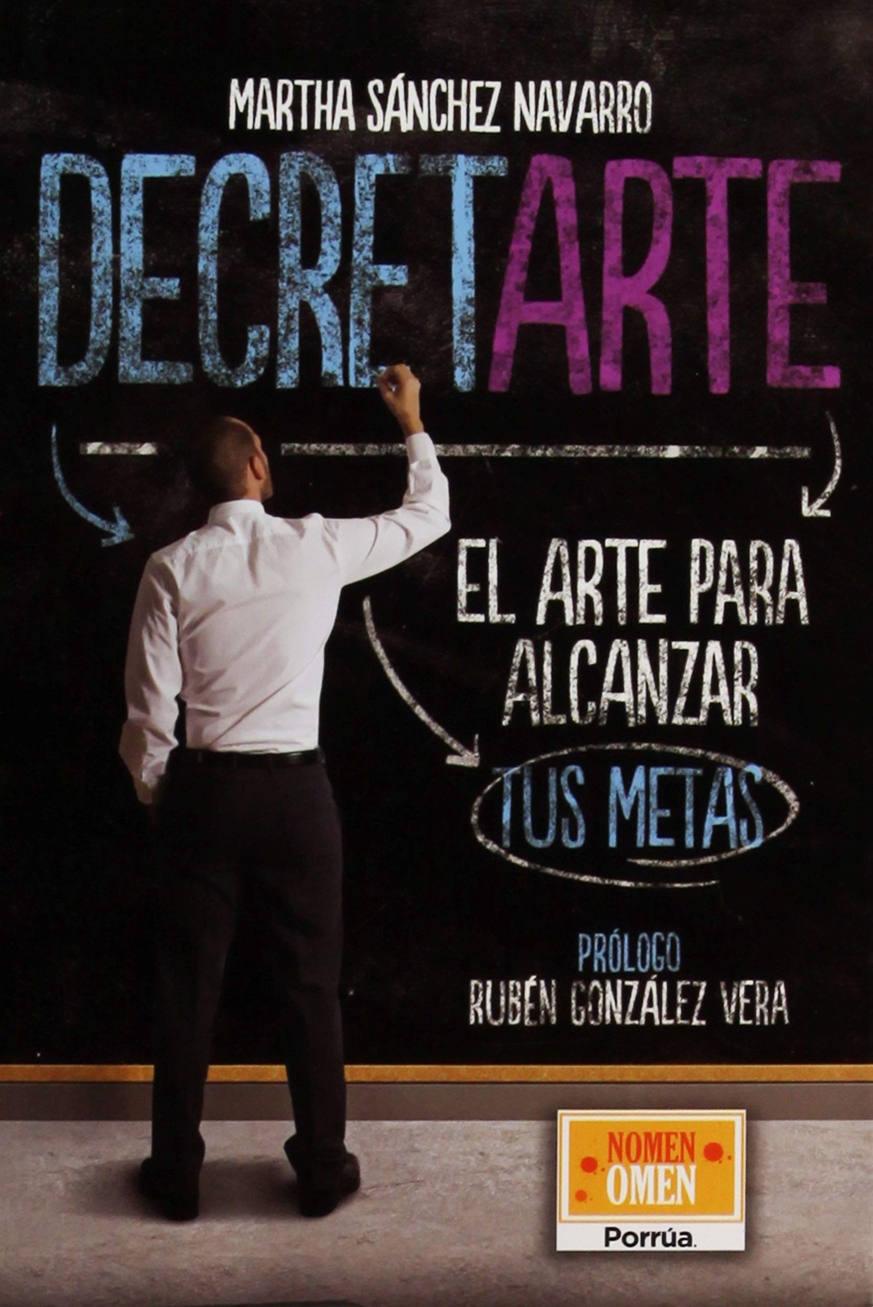 DECRETARTE. EL ARTE PARA ALCANZAR TUS METAS book