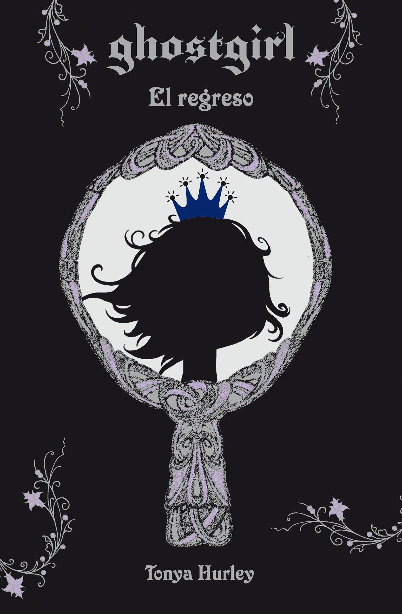 Ghostgirl: El Regreso / Ghostgirl: Homecoming #2 book
