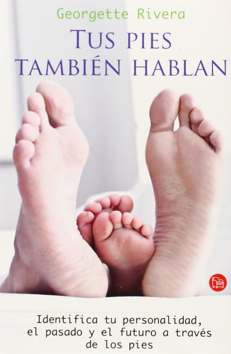 Tus pies tambien hablan / Your Feet Also Tell a Story Self-help