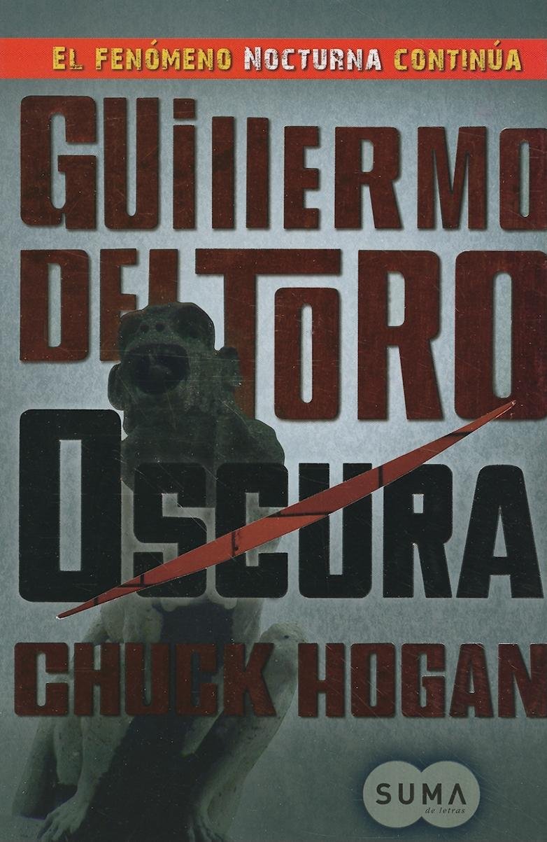 Oscura/ The Fall (Trilogia De La Oscuridad / The Strain Trilogy, Band 2) Action & Adventure