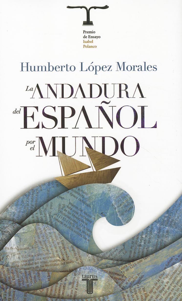 La Andadura del Espanol Por El Mundo Reference Books