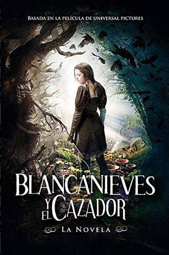 Blancanieves y el cazador / Snow White and The Huntsman Fiction
