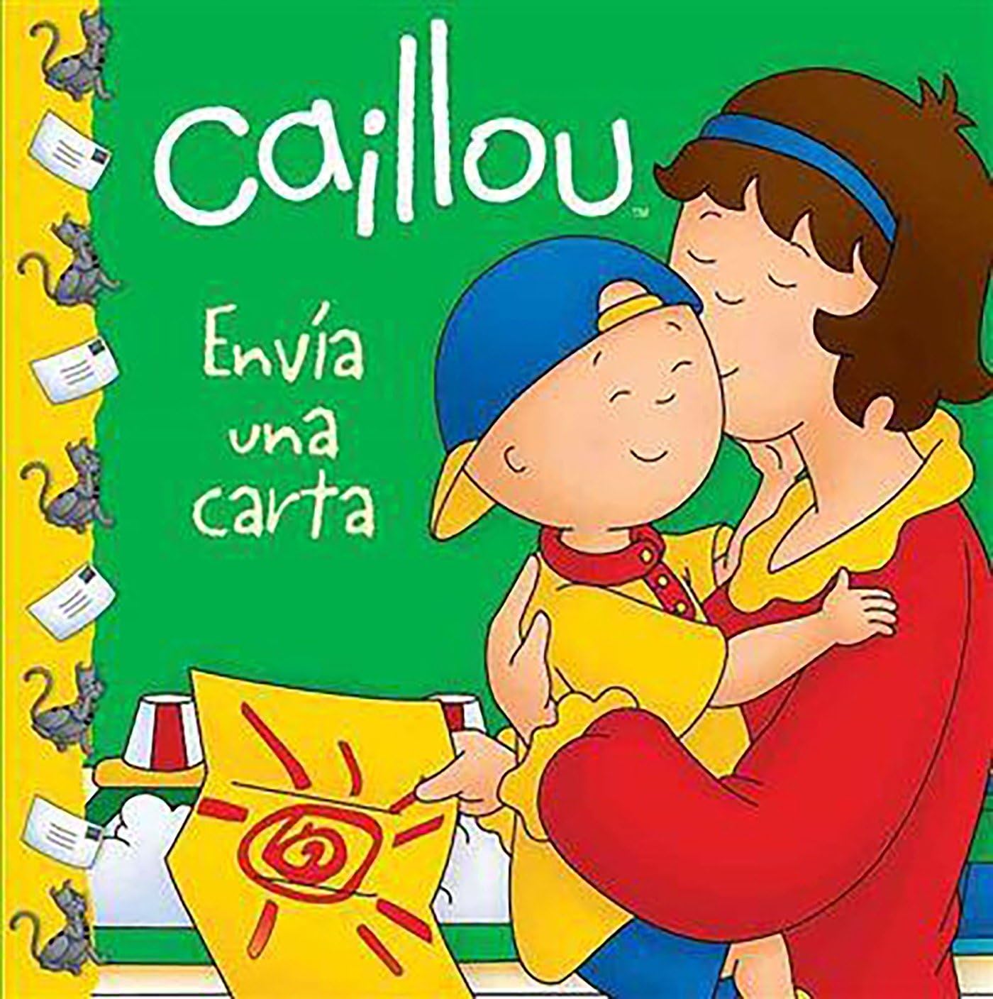 Caillou Envia Una Carta / Caillou Sends a Letter (Caillou Clubhouse) Non-fiction