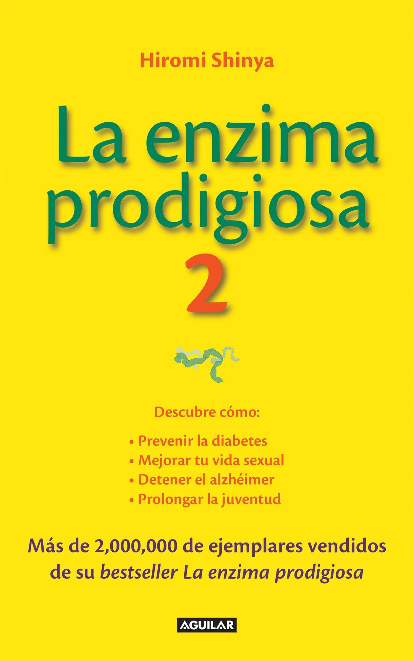 La Enzima Prodigiosa 2 Medicine Books