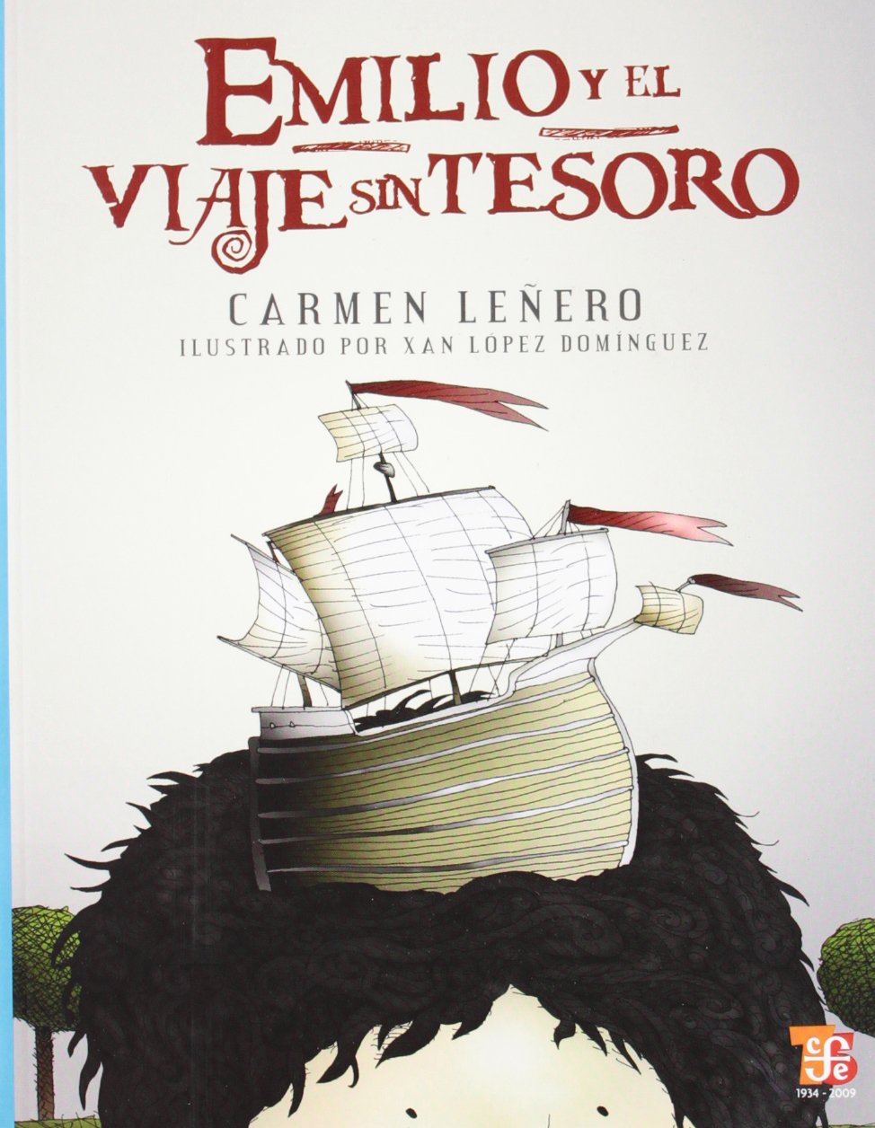 Emilio y el Viaje Sin Tesoro (A la Orilla del Viento, 199, Band 199) Non-fiction