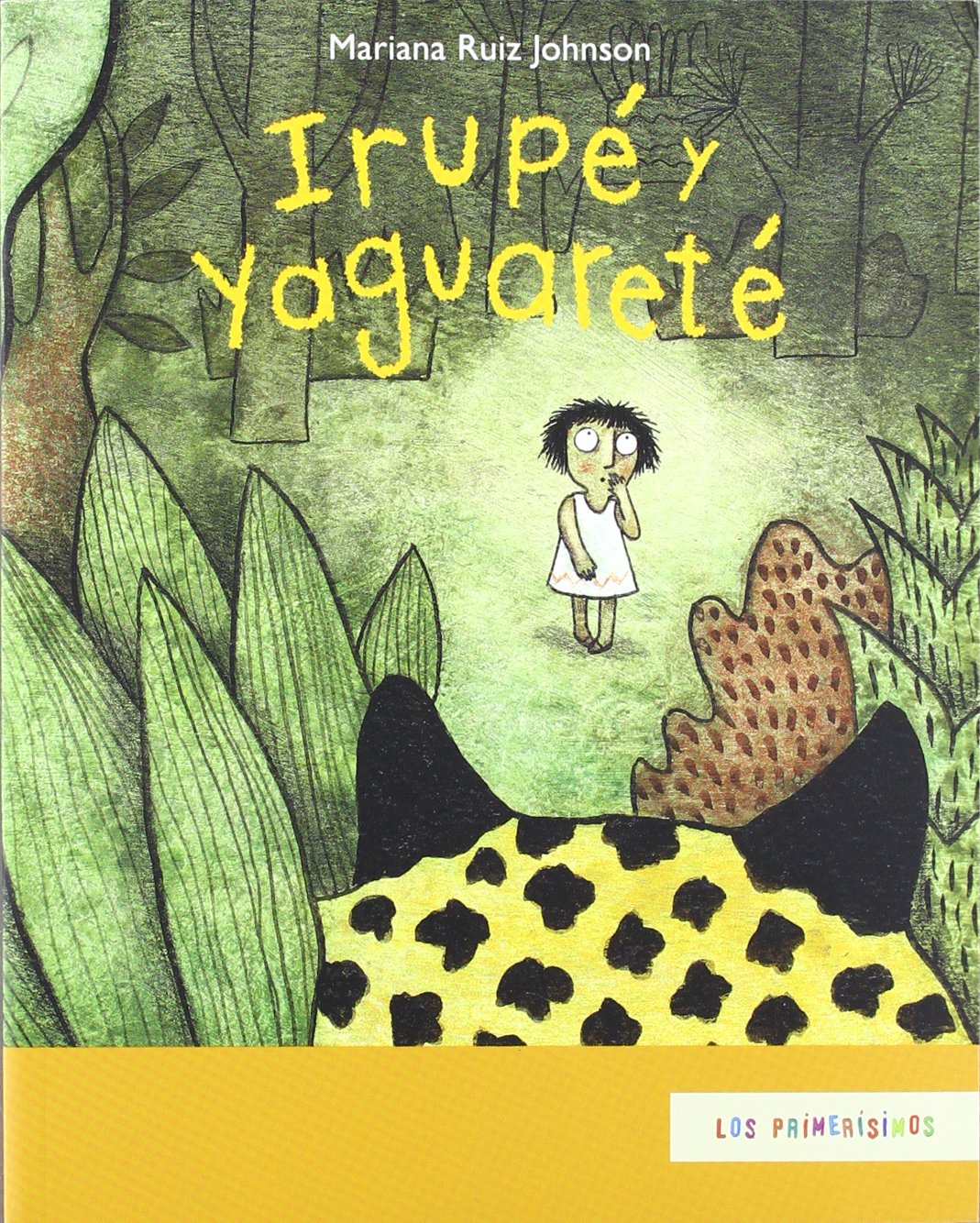 Ruiz Johnson, M: SPA-IRUPE Y YAGUARETE book