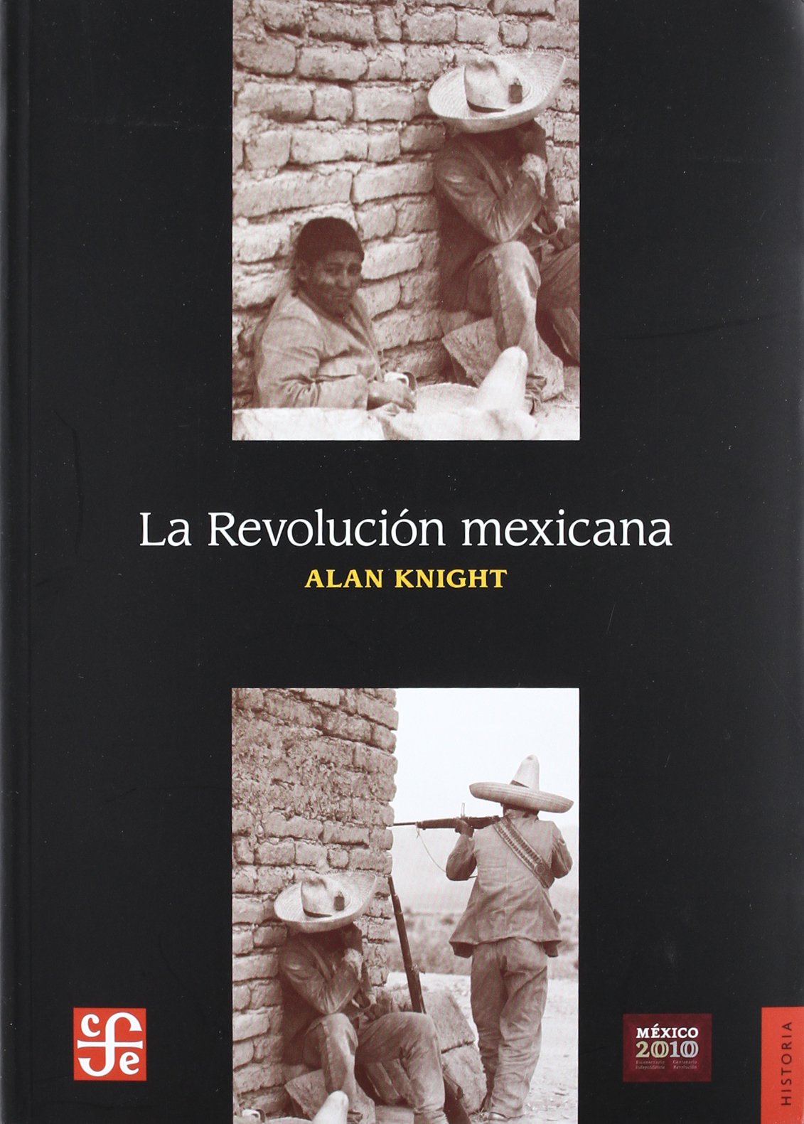 La revolucion mexicana / The Mexican Revolution: Del Porfiriato Al Nuevo Regimen Constitucional book