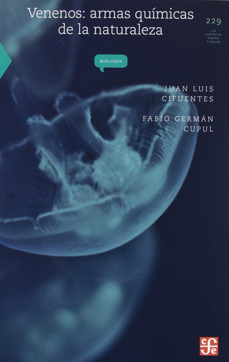 Venenos: Armas Quimicas de la Naturaleza Mathematics
